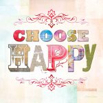 SW011 Choose Happy